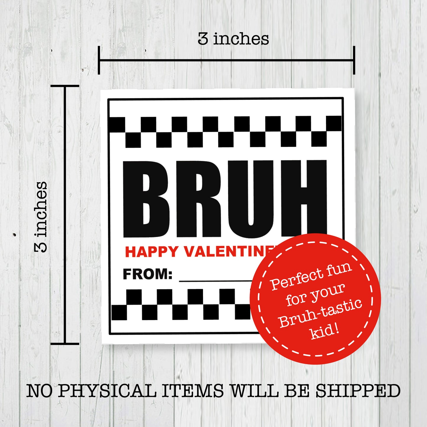 Bruh Valentine's Day Printable Cards - Includes 6 designs - 3 x 3 inches cards